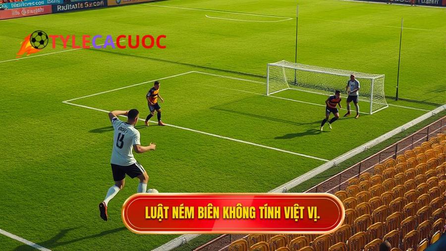 2. Tại sao lại không có lỗi Việt vị khi nhận bóng từ quả ném biên?