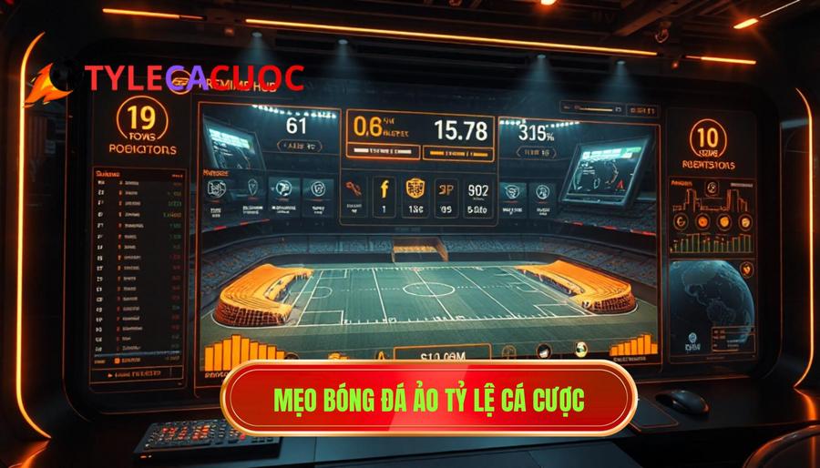 Mẹo Cá Cược Bóng Đá Ảo Hiệu Quả: Bí Quyết Thắng Lớn Từ Chuyên Gia